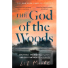 The God of the Woods (Liz Moore)
