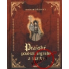 Pražské pověsti, legendy a zkazky - Dagmar Štětinová