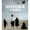 Historie v barvě - Wolfgang Wild; Jordan J. Lloyd