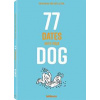 77 Dates with your Dog - Katharina von der Leyen, teNeues