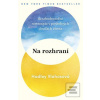 Na rozhraní (Hadley Vlahosová)