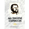 Má životní Capriccia - Miloš Vacek