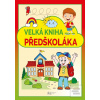 Velká kniha předškoláka