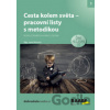 Cesta kolem světa - pracovní listy s metodikou - Jana Rohová