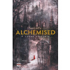 Alchemised. V rukou alchymie | SenLinYu