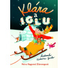 Klára a iglu | Petra Nagyová Džerengová