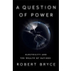 A Question of Power: Electricity and the Wealth of Nations