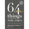 64 things you need to know now for then - Ben Hammersley