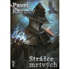 Strážce mrtvých - Pavel Korněv