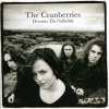 Cranberries, The - Dreams: The Collection LP