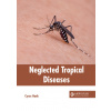 Neglected Tropical Diseases - Cyrus Hank