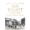 Piliere moci - Follett Ken