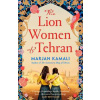 The Lion Women of Tehran