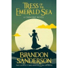 Tress of the Emerald Sea : A Cosmere Novel Brandon Sanderson