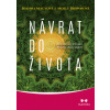 Návrat do života - Molly Brownová, Joanna Macyová