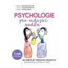Psychologie pro milujíci rodiče - Jana Bašnáková