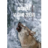 Návrat vlčího zpěvu