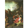 Crucible of War (Fred Anderson)(Brožovaná)