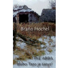 ThE ABBA alebo Tato je tatut! - Braňo Hochel