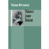 Takoví jsme blázni