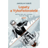 Lopaty a Vykořisťovatelé