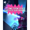 It came from space and ate our brains (PC)