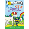 Pete the Kitty and the Unicorns Missing Colors (Dean James)