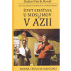 Život kresťana u moslimov v Ázii - Kováč Štefan Patrik