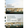 Between Monopoly and Free Trade