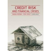 Credit risk and financial crises - Magda Pečená, Petr Teplý