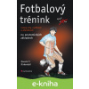 E-kniha Fotbalový trénink - Donald Kirkendall CZ