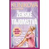 Ženské tajomstvá - Kuniková Katarína