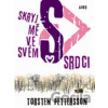 Skryj mě ve svém srdci - Torsten Pettersson