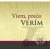 Viem, prečo verím - Paul E. Little