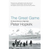 The Great Game - Peter Hopkirk, John Murray Press