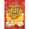 Senzační výbušné experimenty - Radek Chajda, Barbora Grünwaldová (ilustrácie)
