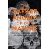 Darker Angels of Our Nature