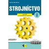 Strojníctvo pre 1. ročník stredných priemyselných škôl - Michalíková Katarína, Petrík Jaroslav