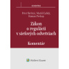 Zákon o regulácii v sieťových odvetviach. Komentár (Peter Ikrényi, Matúš Ľahký, Roman Prekop - vyd. Wolters Kluwer)