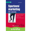 E-kniha Sportovní marketing - Vilém Kunz