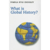 What is Global History? (Pamela Crossley)(Brožovaná)