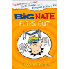Big Nate Flips Out - Lincoln Peirce