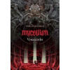 Mycelium VI: Vrstva ticha
