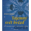 Tajemný svět hvězd - Erich Bauer