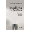 Modlitba k sv. Imidžovi - Anna Lackovičová