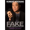 Fake - Robert T. Kiyosaki