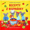 Recepty z rozprávky (Mores, Stano, Kramárová, Zlatice)