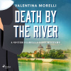 Death by the River: a Tuscan cosy mystery full of small-town charm (EN)