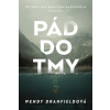 Pád do tmy - Wendy Dranfield