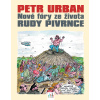 Petr Urban - Nové fóry ze života Rudy Pivrnce (Petr Urban)